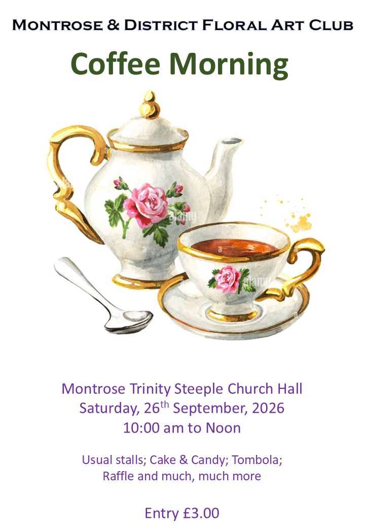 Montrose & District Floral Art Club - Coffee Morning